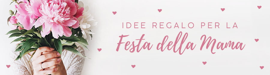 Festa della Mamma: Sconti ed Offerte su tantissime idee regalo